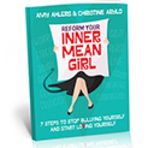 Reform Your Inner Mean Girl book